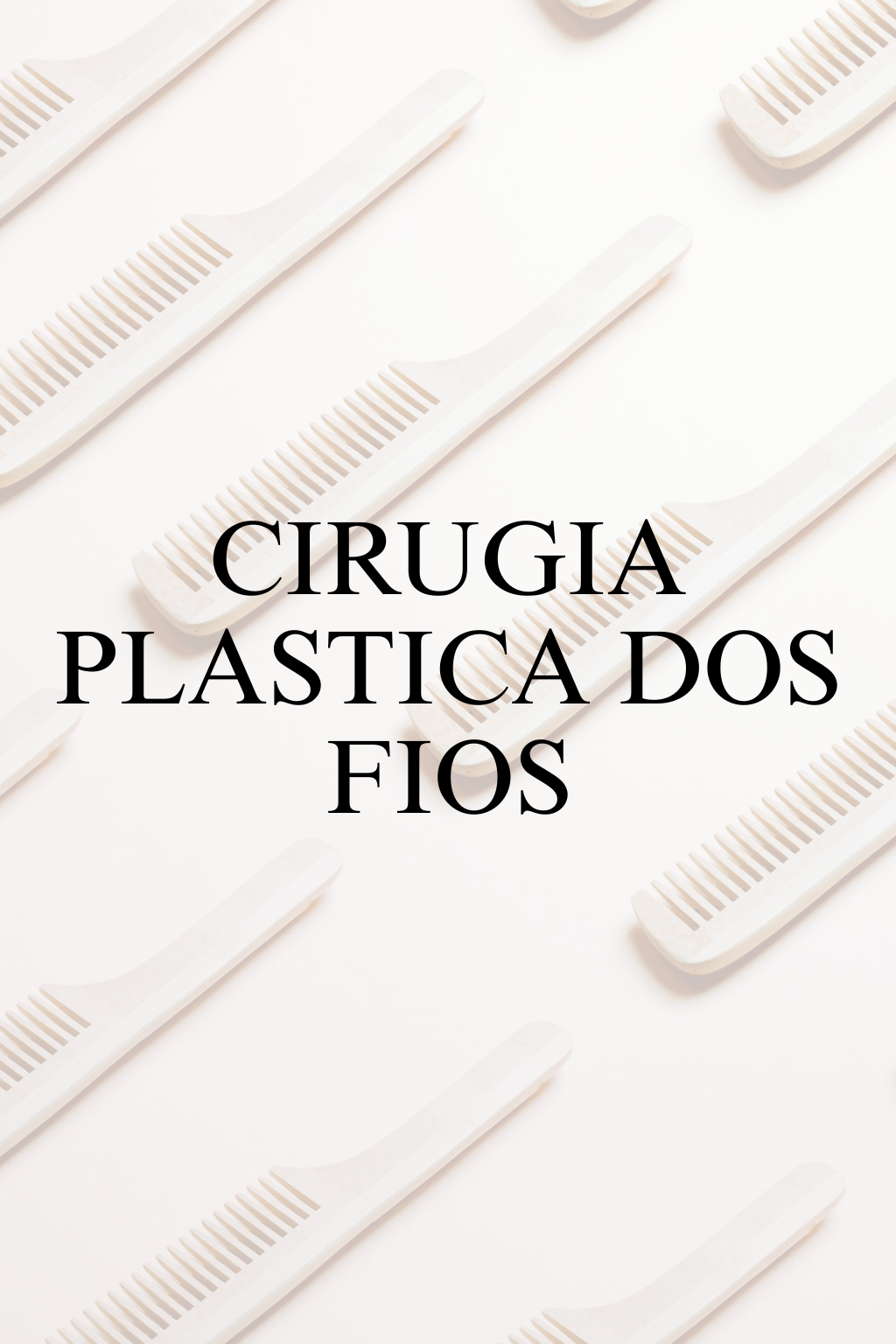 Cirugía Plástica Dos Fios
