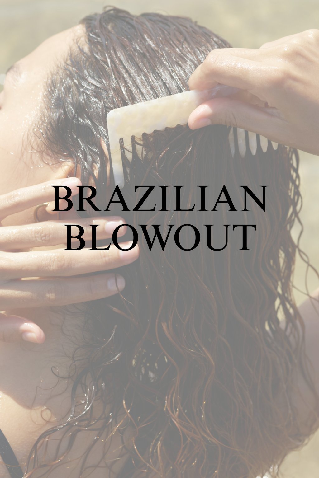 Brazilian Blowout